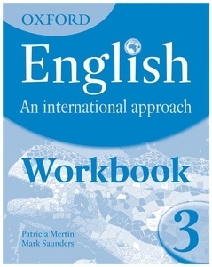 Oxford English. An International Approach 3: Workbook
