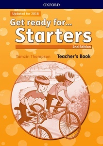 Get ready for...: Starters: Teacher's Book and Classroom Presentation Tool: Maximize chances of exam success wit