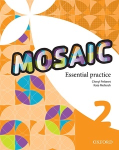 Mosaic 2. Workbook Essential Practice