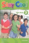 Stay Cool 3 Class Book + Songs CD
