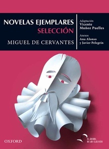 Novelas ejemplares. Selección