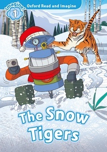 The snow tigers (ORI level 1 Audio Pack)