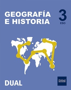 Inicia Dual Geografía e Historia 3.º ESO. Libro del Alumno Pack Tres Trimestres