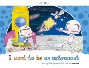 I Want to Be an Astronaut Storybook Pack