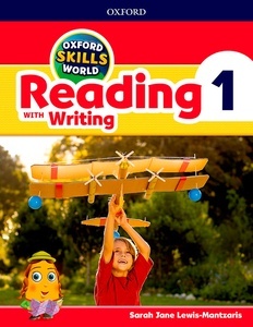 Oxford Skills World: Reading and Writing 1