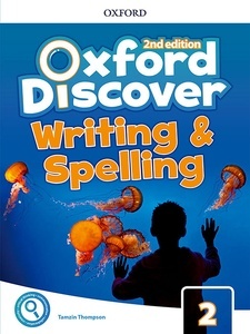 Oxford Discover 2. Writing and Spelling Book