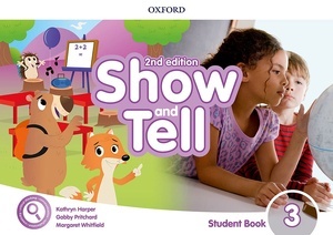 Oxford Show and Tell 3. Class Book with Access Card Pack
