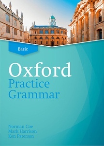 Oxford Practice Grammar Basic without Answers. Revised Edition