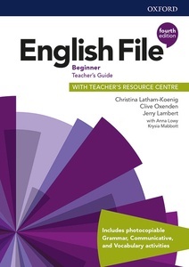 English File (4th Edition) Beginner Teacher's Book with Teacher's Resource Centre