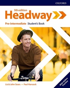 New Headway 5th Edition Pre-Intermediate. Student's Book with Student's Resource center and Online Practice Acce