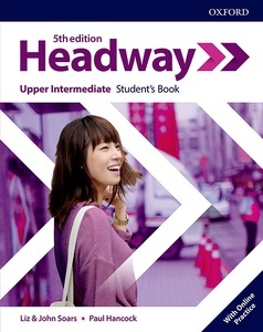 New Headway 5th Edition Upper-Intermediate. Student's Book with Student's Resource center and Online Practice Ac