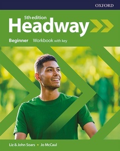 New Headway 5th Edition Beginner. Workbook with key