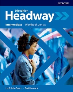 New Headway 5th Edition Intermediate. Workbook with key