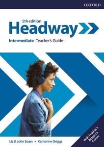New Headway 5th Edition Intermediate. Teacher's Book x{0026}amp; Teacher's Resource Pack