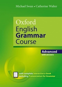 Oxford English Grammar Course Advanced Student's Book with Key. Revised Edition.