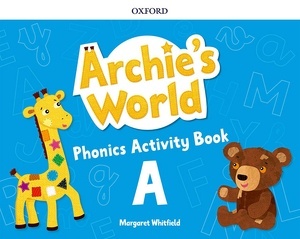 Archie's World A. Phonics Activity Book A