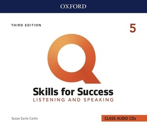 Q: Skills for Success: Level 5: Listening and Speaking Audio CDs