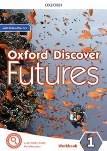 Oxford Discover Futures Level 1: Workbook with Online Practice