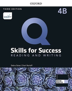 Q: Skills for Success 4 Reading and Writing Split Student Book B with iQ Online Practice