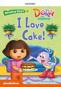 Reading Stars 3 I Love Cake!