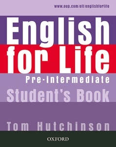 English for Life Pre-Intermediate. Student's Book