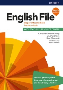 English File: Upper Intermediate: Teacher's Guide with Teacher's Resource Centre