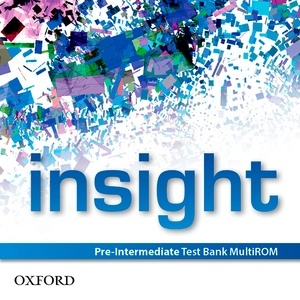 Insight Pre-Intermediate. Test Bank Multi-ROM
