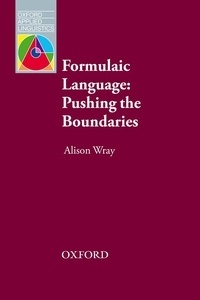 Formulaic Language. Pushing the Boundaries