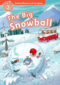 Oxford Read and Imagine 2. The Big Snowball MP3 Pack