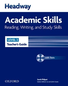 Headway Academic Skills 2. Reading, Writing and Study Skills: Teacher's Guide with Test Pack