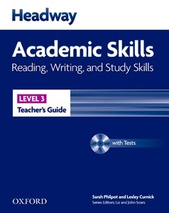 Headway Academic Skills 3. Reading, Writing and Study Skills: Teacher's Guide with Test Pack