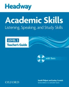 Headway Academic Skills 2. Listening x{0026}amp; Speaking: Teacher's Book x{0026}amp; Tests Pack