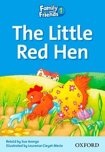 Family and Friends Readers 1: The Little Red Hen