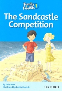Family and Friends Readers 1: The Sandcastle Competition