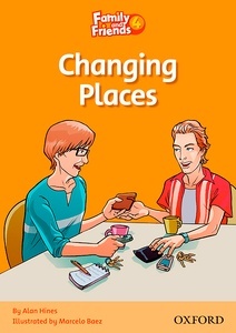 Family and Friends Readers 4: Changing Places