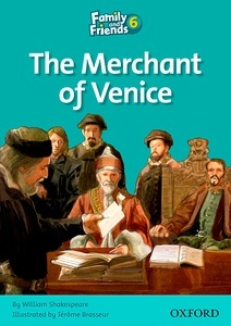 Family and Friends Readers 6: The Merchant of Venice