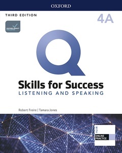 Q: Skills for Success: Level 4A: Listening and Speaking Split Student Book with iQ Online Practice