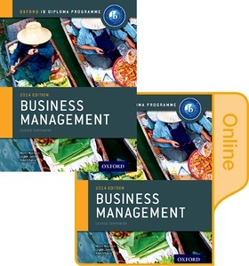 B Business Management Print and Online Course Book Pack: Oxford IB Diploma Programme