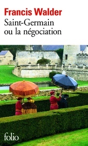 Saint Germain ou la négociation