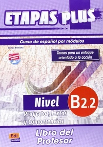 ETAPAS plus B2.2. Proyectos, Textos y Competencias