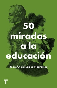 50 miradas a la educación