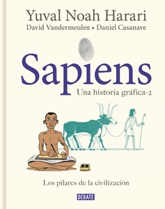 Sapiens. Una historia gráfica 2