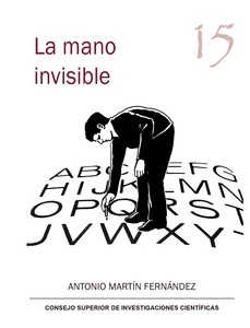 La mano invisible : confesiones de un corrector iconoclasta