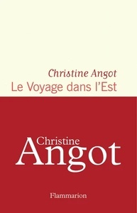 Le voyage dans l'est