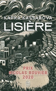 Lisière. Voyage aux confins de l'Europe