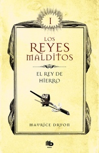 El Rey de Hierro. Los Reyes malditos 1