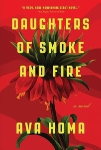 Daughters of Smoke and Fire: A Novel