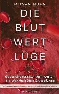 Die Blutwertlüge