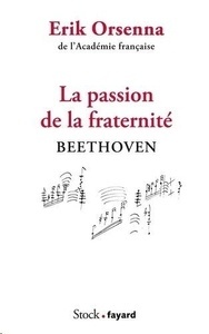 La passion de la fraternité - Beethoven