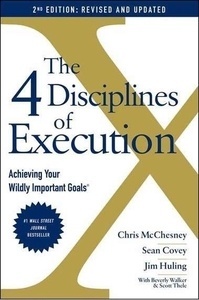 The 4 Disciplines of Execution  (Revised and Updated)